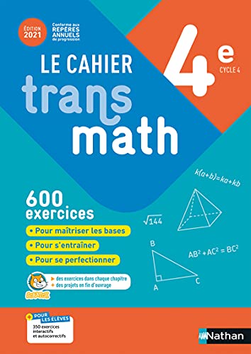 Cahier Transmath 4e - Cahier de L'Eleve 2021
