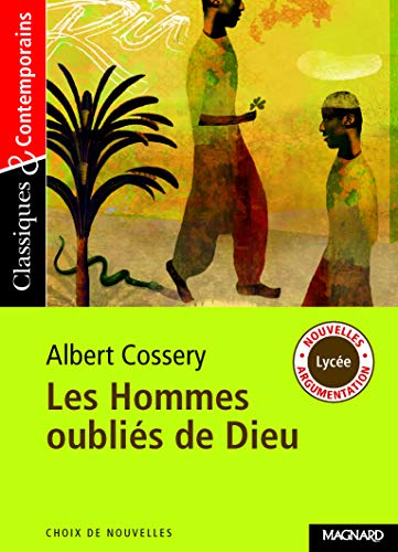 Les Hommes Oublies de Dieu Cossery