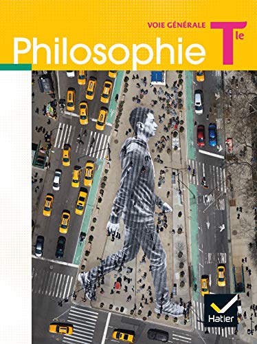 Philosophie Terminale Voie Generale - Éd. 2020 - Livre Élève
