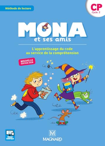 Mona et SES Amis CP (2018) - Manuel de L'Eleve