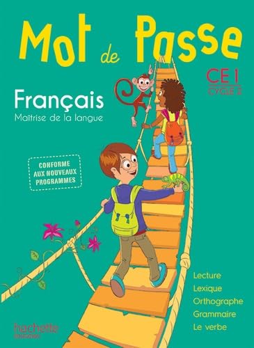 Mot de Passe Français CE1 - Livre Élève - Éd. 2016