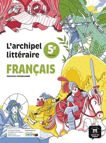 L'Archipel Littéraire 5e Nouveau Programme - Français (2026) - Manuel