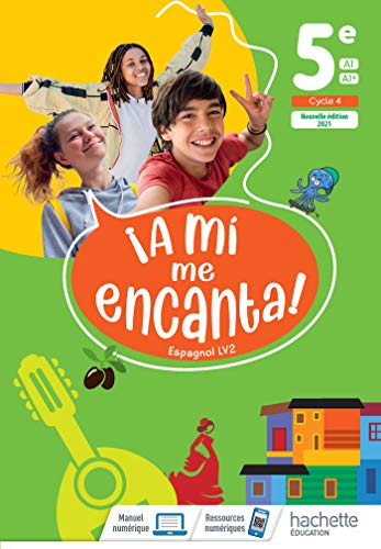 A Mi Me Encanta 5e - Livre Élève - Éd. 2021
