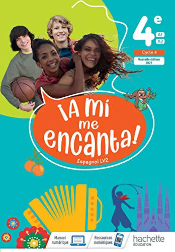 A Mi Me Encanta 4e - Livre Élève - Éd. 2021