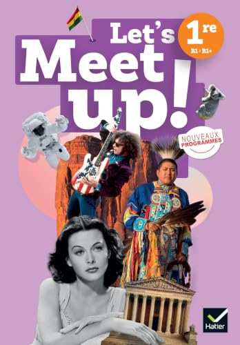 Let'S Meet Up! - Anglais 1re - Éd. 2026 - Livre Élève