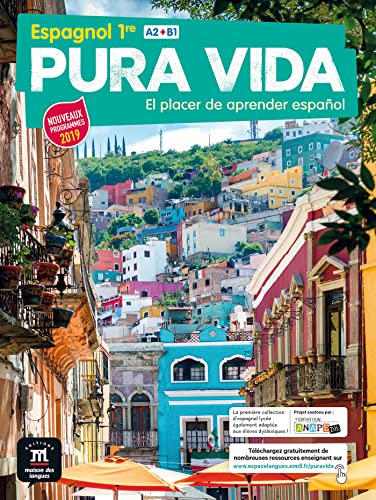 Pura Vida 1re - Livre de L'Eleve