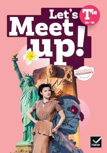 Let'S Meet Up! - Anglais Terminale - Éd. 2026 - Livre Élève
