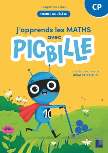 J'Apprends les Maths CP - Fichier de L'Eleve en 1 Volume - Ed 2025