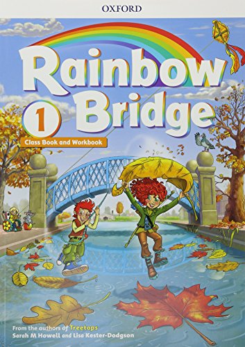 Rainbow Bridge Level 1; Student'S Book And Workbook