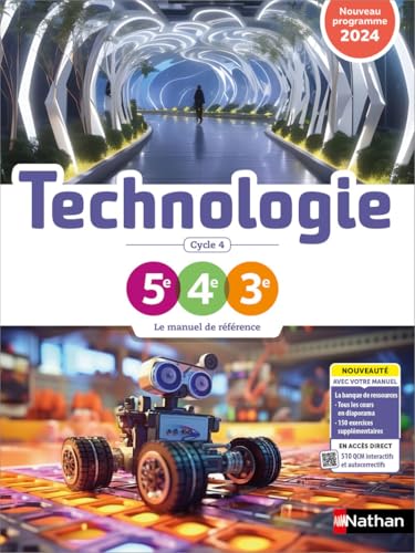 Technologie Cycle 4 2024 Manuel Élève