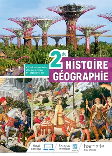 Histoire-Geographie 2de - Livre Élève - Nouvelle Collection