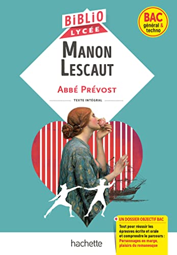 Bibliolycee - Manon Lescaut, Abbe Prevost