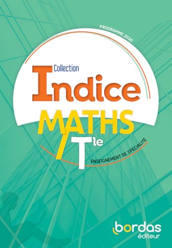Indice Mathématiques Specialite Terminale Voie Generale 2020