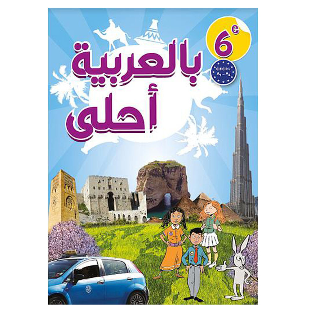 En Arabe C'Est Chouette ! 6e Manuel
