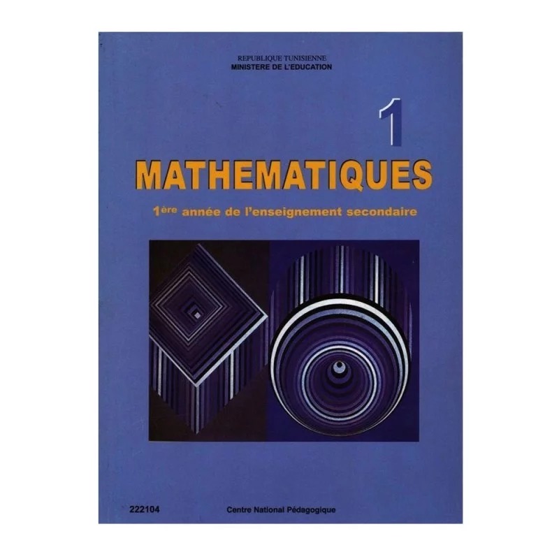 Manuel de mathématiques — 1ère année secondaire · CNP
