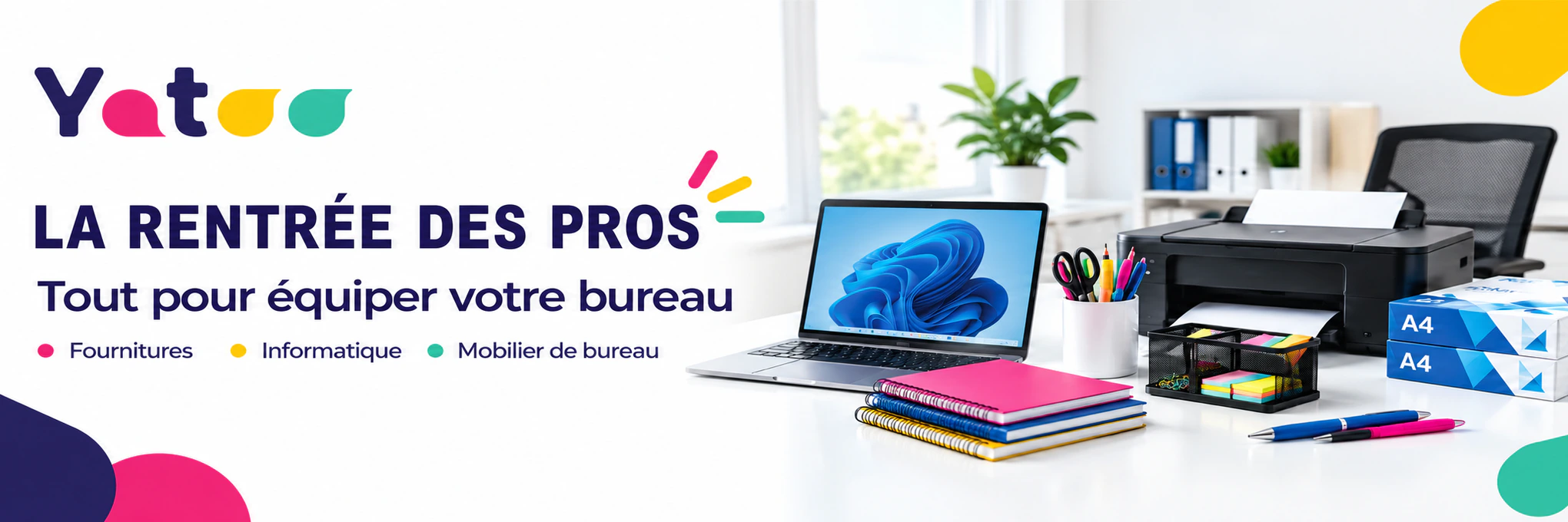 La rentrée des pros — tout pour équiper votre bureau
